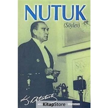 Nutuk Söylev Küçük Boy - Mustafa Kemal Atatürk