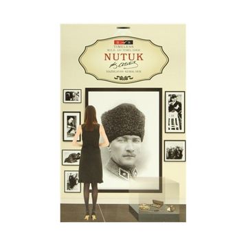 Nutuk Timeless - Gazi Mustafa Kemal Atatürk