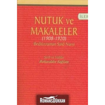 Nutuk ve Makaleler - Bediüzzaman Said Nursi