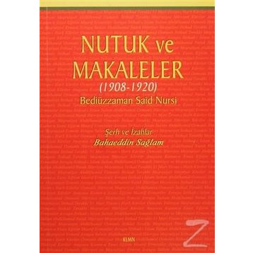 Nutuk ve Makaleler - Bediüzzaman Said Nursi