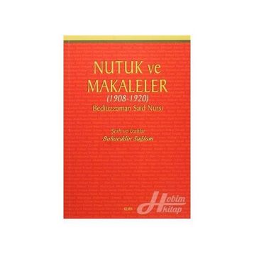 Nutuk ve Makaleler - Bediüzzaman Said Nursi