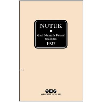 Nutuk - Yapı Kredi Yayınları