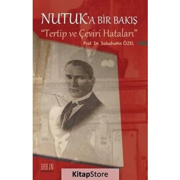 Nutuk’a Bir Bakış - Sabahattin Özel