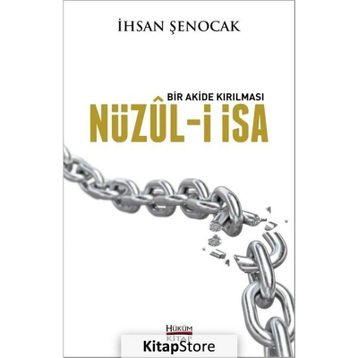 Nüzul-I İsa - İhsan Şenocak