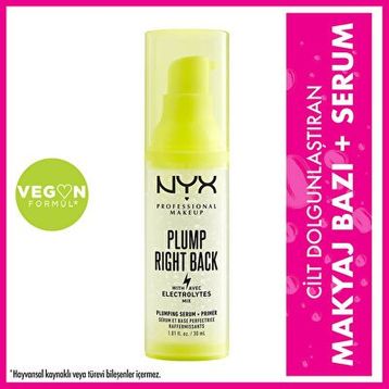 Nyx Professional Makeup Plump Right Back Makyaj Bazı+Serum