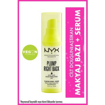 Nyx Professional Makeup Plump Right Back Makyaj Bazı+Serum