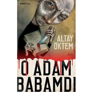 O Adam Babamdı - Altay Öktem