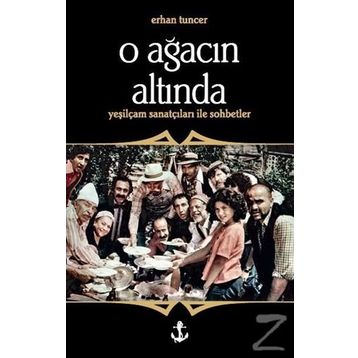 O Ağacın Altında - Erhan Tuncer