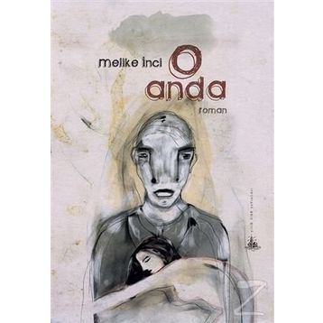 O Anda - Melike İnci