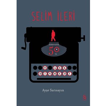 O Aşk Dinmedi - Selim İleri