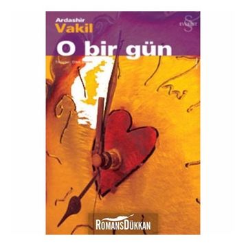 O BIR GÜN - ARDASHIR VAKIL