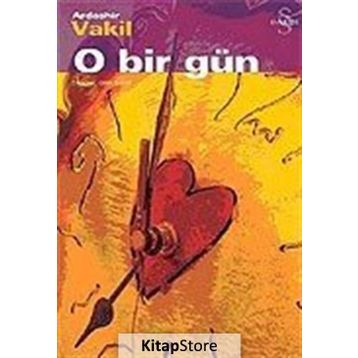 O BIR GÜN - ARDASHIR VAKIL