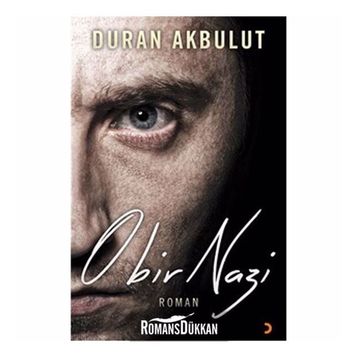 O Bir Nazi - Duran Akbulut