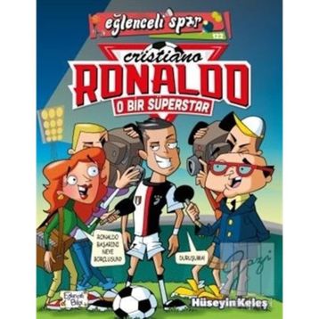 O Bir Süperstar: Cristiano Ronaldo - Hüseyin Keleş