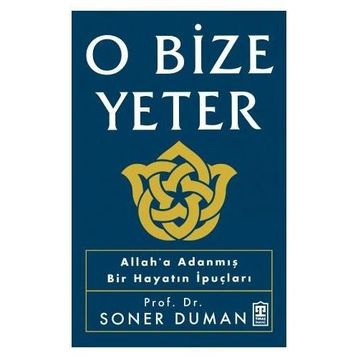 O Bize Yeter Timaş Yayınları