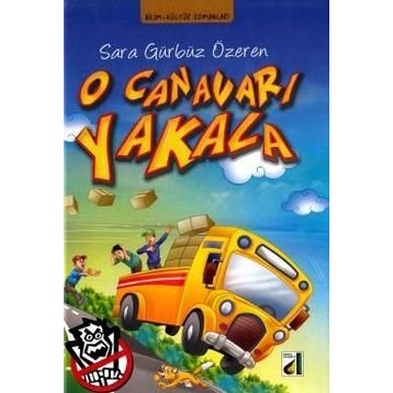 O Canavarı Yakala - Sara Gürbüz Özeren
