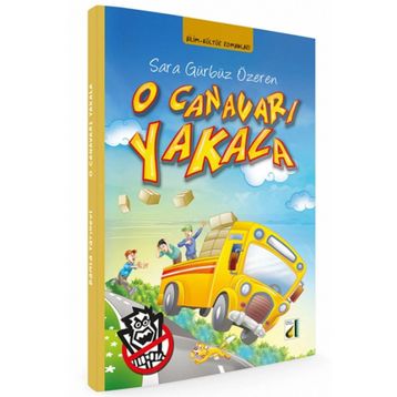 O Canavarı Yakala - Sara Gürbüz Özeren