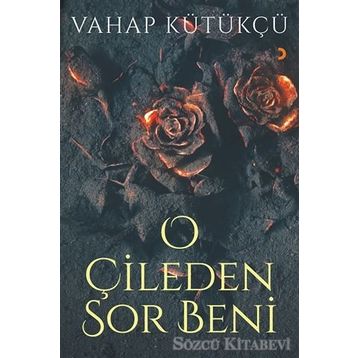 O Çileden Sor Beni - Vahap Kütükçü