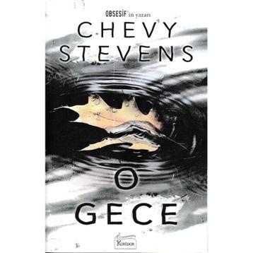 O Gece - Chevy Stevens