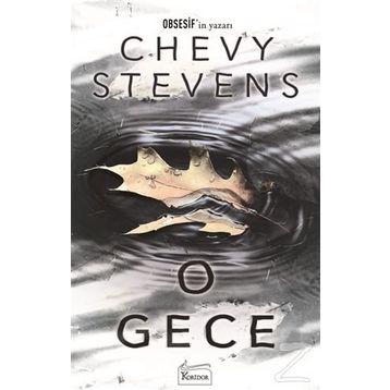 O Gece - Chevy Stevens