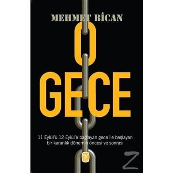 O Gece - Mehmet Bican