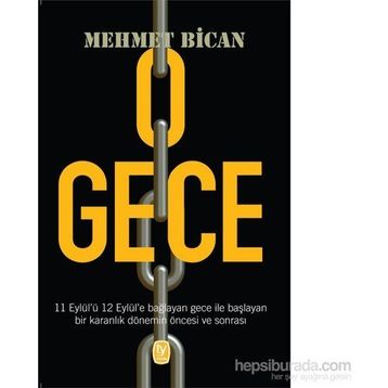O Gece - Mehmet Bican