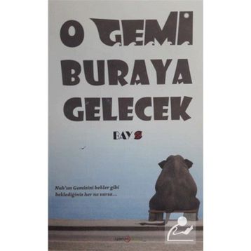 O Gemi Buraya Gelecek - Bay Z