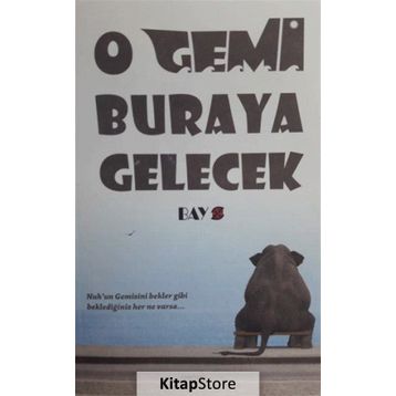 O Gemi Buraya Gelecek - Bay Z