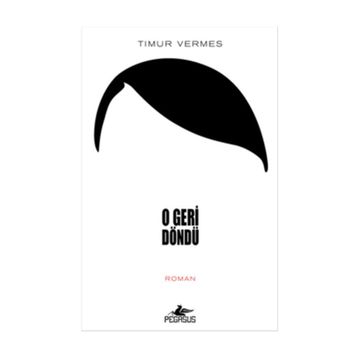 O Geri Döndü - Timur Vermes