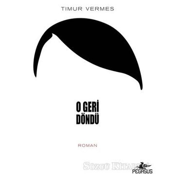 O Geri Döndü - Timur Vermes