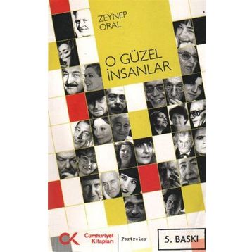 O GÜZEL İNSANLAR - ZEYNEP ORAL