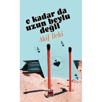 O Kadar da Uzun Boylu Değil Elips Kitap