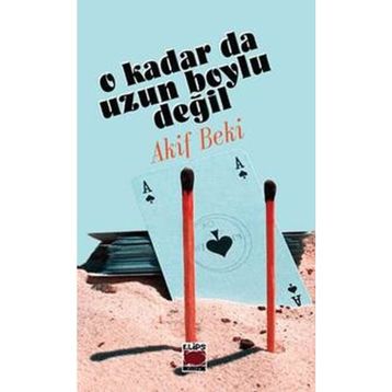 O Kadar da Uzun Boylu Değil Elips Kitap