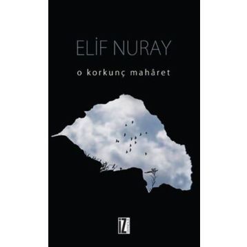 O Korkunç Maharet - Elif Nuray