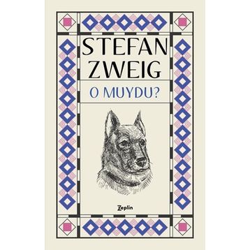O Muydu? - Stefan Zweig