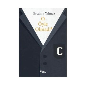 O Öyle Olmadı - Ercan y Yılmaz