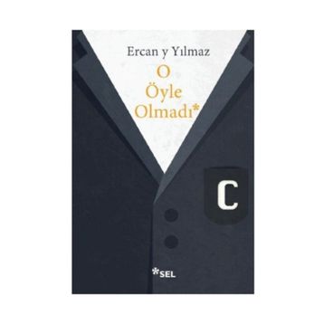 O Öyle Olmadı - Ercan y Yılmaz