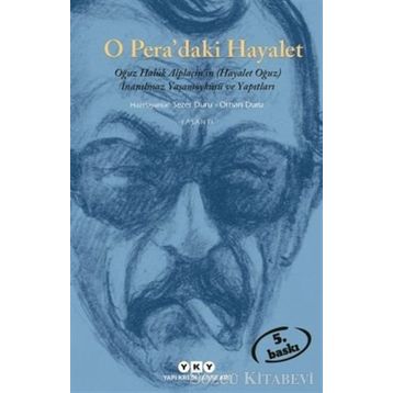 O PERA'DAKI HAYALET - SEZER DURU; ORHAN DURU