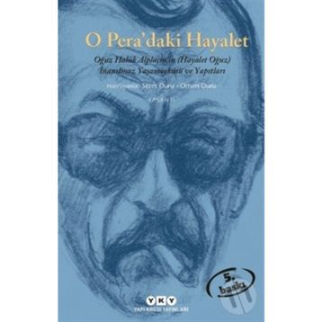 O PERA'DAKI HAYALET - SEZER DURU; ORHAN DURU