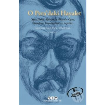 O PERA'DAKI HAYALET - SEZER DURU; ORHAN DURU