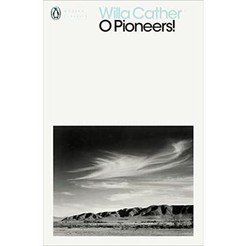 O Pioneers! Willa Cather