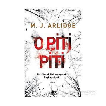 O Piti Piti - M. J. Arlidge