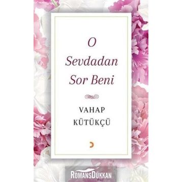 O Sevdadan Sor Beni - Vahap Kütükçü