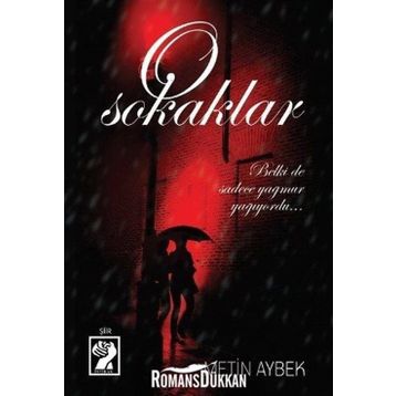O Sokaklar - Metin Aybek