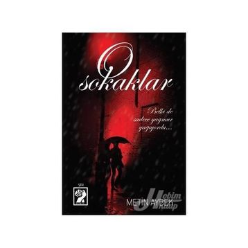 O Sokaklar - Metin Aybek