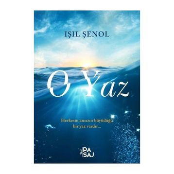 O Yaz - Işıl Şenol