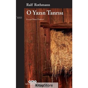 O Yazın Tanrısı - Ralf Rothmann