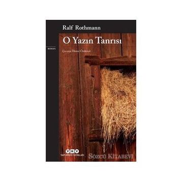 O Yazın Tanrısı - Ralf Rothmann