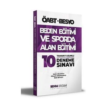 ÖABT Beden Eğitimi ve Sporda Alan Eğitimi Tamamı Çözümlü 10 Deneme - Benim Hocam Yayınları