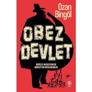 Obez Devlet Ozan Bingöl